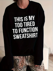 Letter Print Pullover Sweatshirt, Casual Long Sleeve Crew Neck Sweatshirt For Fall & Winter, Women's Clothing - veyora